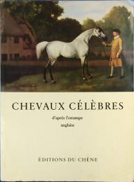 chevaux celebres   d'apres l'estampre anglaise