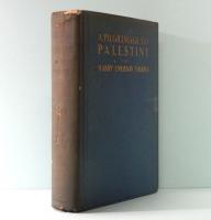 A PILGRIMATE TO PALESTINE