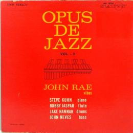 LPレコード　ジョン・レイ　John Rae／Opus De Jazz Vol.2　US盤