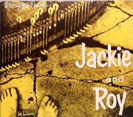 CD  ジャッキー・アンド・ロイ／Jackie and Roy