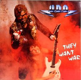 12"シングル　U.D.O. ／They Want War  独盤