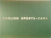 ENGLISH SPORTS-CARS  Early Motor-Cars  Fourth Series  　1925-1939