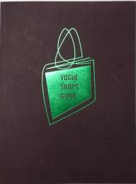 VOGUE SHOPS GUIDE　2004/2005