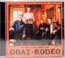 CD　ヨーヨー・マ、スチュワート・ダンカン他／Not Our First Goat Rodeo