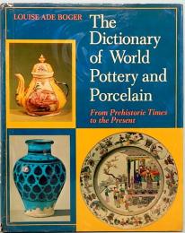 Dictionary of World Pottery and Porcelain
