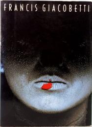 FRANCIS GIACOBETTI　フランシス・ジャコベッティ