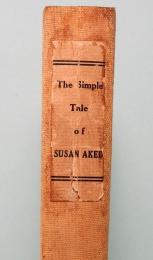 The Simple Tale of SUSAN AKED