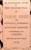 The Simple Tale of SUSAN AKED