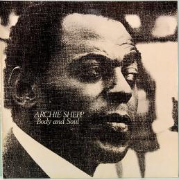 LPレコード　アーチー・シェップ／Body And Soul　伊盤