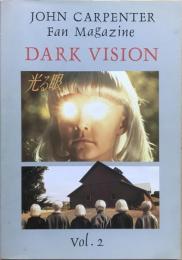 「DARK VISION：ジョン・カーペンター ファンマガジン」第2号　＜特集「光る眼」「マウス・オブ・マッドネス」＞
