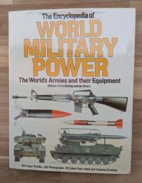 (洋書)the encyclopedia of WORLD MILITARY POWER