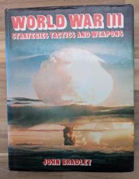(洋書)WORLD WARⅡ STRATEGIES TACTICS AND WEAPONS