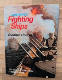 (洋書)A HISTORY of Fighting Ships