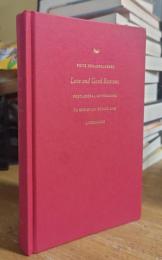 Love and Good Reasons: Postliberal Approaches to Christian Ethics and Literature