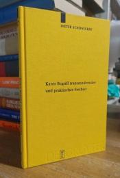 Kants Begriff transzendentaler und praktischer Freiheit: Eine entwicklungsgeschichtliche Studie (Kantstudien-Ergänzungshefte, 149)