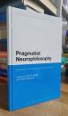 Pragmatist Neurophilosophy: American Philosophy and the Brain (Bloomsbury Studies in American Philosophy)