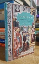 Outward Signs: The Powerlessness of External Things in Augustine's Thought