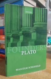 Plato: Political Philosophy (Founders of Modern Political and Social Thought)