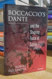 Boccaccio's Dante and the Shaping Force of Satire