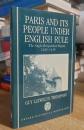 Paris and its People Under English Rule: The Anglo-Burgundian Regime 1420-1436