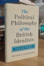 The Political Philosophy of the British Idealists: Selected Studies