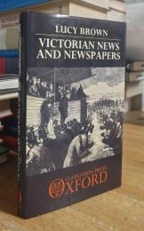 Victorian News and Newspapers