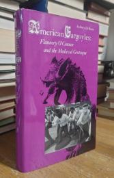 American Gargoyles: Flannery O'Connor and the Medieval Grotesque