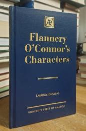 Flannery O'Connor's Characters