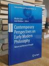 Contemporary Perspectives on Early Modern Philosophy: Nature and Norms in Thought (Studies in History and Philosophy of Science, 29)