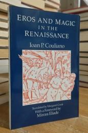 Eros and Magic in the Renaissance
