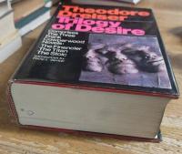 Trilogy of desire: Three novels (The Financier; The Titan; The Stoic)