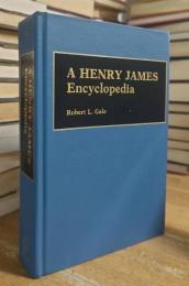 A Henry James Encyclopedia