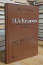 H.A. Kramers Between Tradition and Re...
