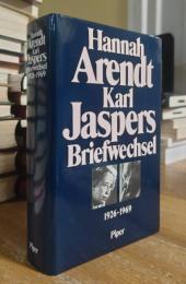 Hannah Arendt/Karl Jaspers Briefwechsel 1926-1969