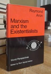 Marxism and the Existentialists