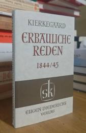 VIER ERBAULICHE REDEN 1844,
DREI REDEN BEI GEDACHTEN GELEGENHEITEN 1845