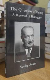 Question Of Being: Reversal Of Heidegger