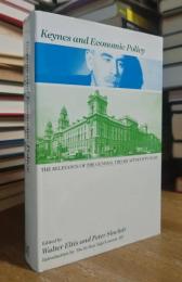 Keynes and Economic Policy: The Relevance of the General Theory After 50 Years