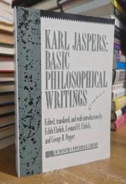 Karl Jaspers: Basic Philosophical Writings: Selections