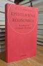 Epistemics and Economics: A Critique of Economic Doctrines