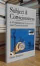 Subject and Consciousness: A Philosophical Inquiry Into Self-Consciousness