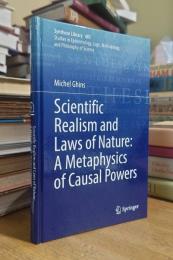 Scientific Realism and Laws of Nature: A Metaphysics of Causal Powers