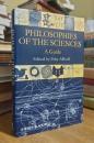 Philosophies of the Sciences: A Guide