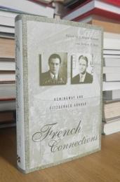 French Connections: Hemingway and Fitzgerald Abroad.