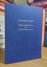 Musik und Kosmos als Schöpfungswunder: Von der mathematischen Harmonie der Töne und Planetenbewegungen