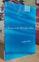 Themes in the Philosophy of Music