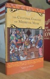 The Cultural Context of Medieval Music