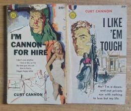 I'M CANNON-FOR HIRE, I Like 'em Tough (Signed)