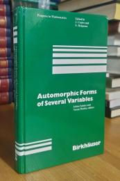 Automorphic Forms of Several Variables: Taniguchi Symposium, Katata, 1983 (Progress in Mathematics)