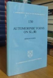 Automorphic Forms on SL2 (R) (Cambridge Tracts in Mathematics, Series Number 130)
